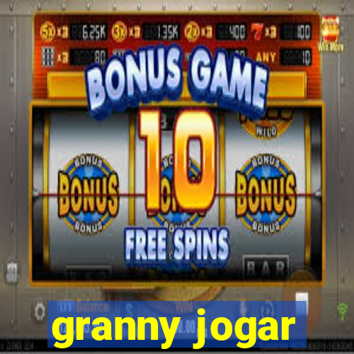 granny jogar